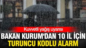 bakan-kurumdan-10-il-icin-turuncu-kodlu-alarm-kuvvetli-yagis-uyarisi-ssi5.jpg