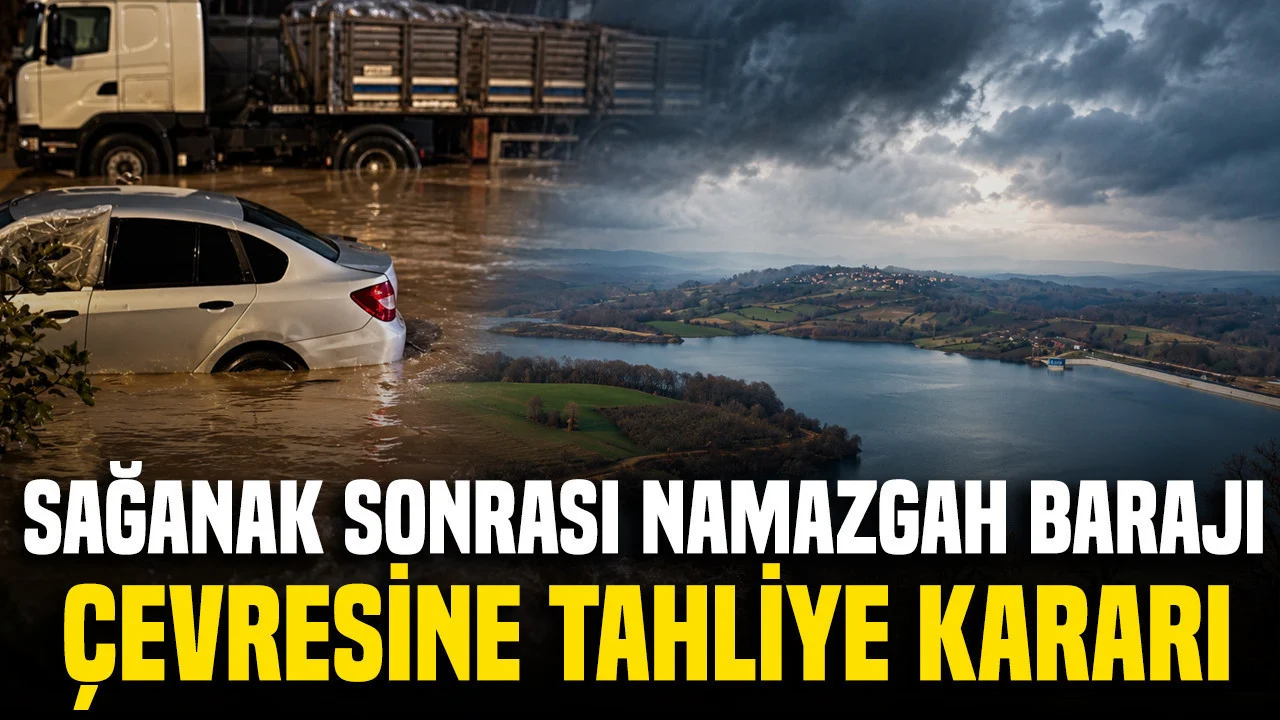 Kocaeli’de sağanak sonrası Namazgah Barajı çevresine tahliye kararı