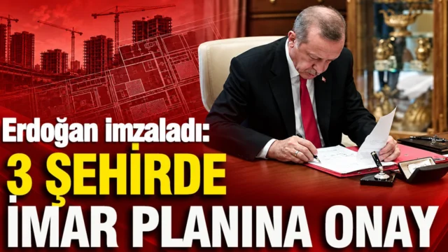 İstanbul, Ankara ve Kırklareli’nde imar planlarına onay